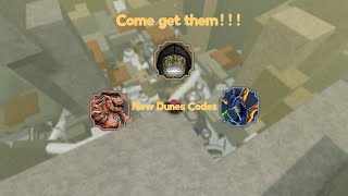 New free Dunes private server codes