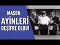 Mason ayinleri nasıl yapılıyor?