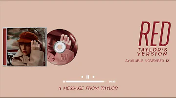 A Message From Taylor | RED Taylor's Version