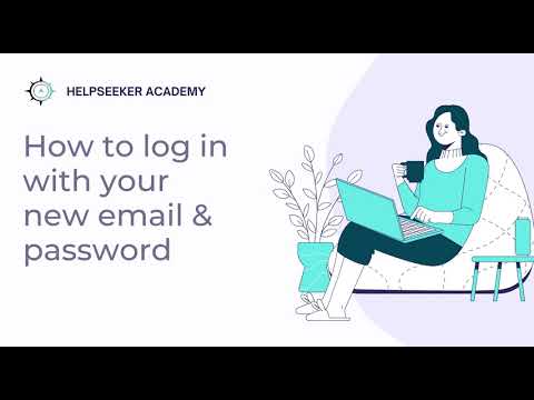HelpSeeker navigation tool - How to log in with your new email & password (Service Provider)
