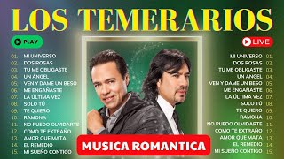 LOS TEMERARIOS Musica Romantica  Románticas Del Ayer  Mejores Viejitas Canciones Inolvidables