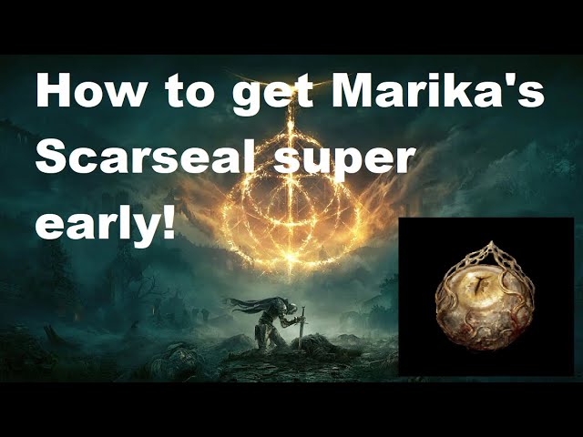 Elden Ring: How To Get Marika's Scarseal