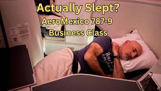 Exclusive AeroMexico 787-9 Business Class: Great... or Disappointing? Details