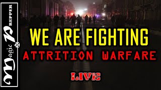A War of Attrition is Upon Us | LIVE