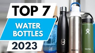 Top 7 Best Water Bottle 2023