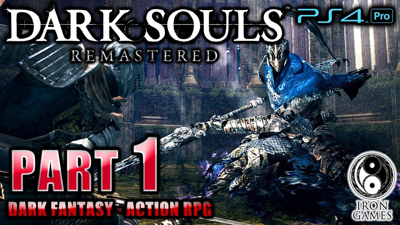 #1【DARK SOULS：REMASTERED / 高画質】激ムズ死にゲー金字塔！不死人の使命を追う遥かな旅路【ダークソウル：リマスタード】