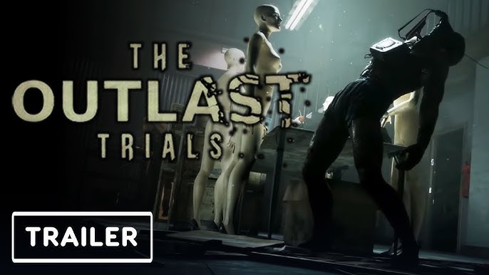 The Outlast Trials' Enters Early Access on May 18th [Trailer] - Bloody  Disgusting