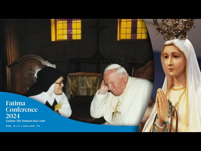 The timeline: Third Secret, Silences Sister Lucia, and Attempts to Consecrate Russia | FC24 Dallas