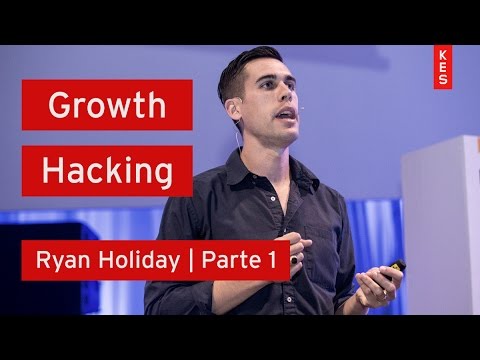 [KES] Growth Hacking: As Novas Tendências do Marketing - Ryan Holiday