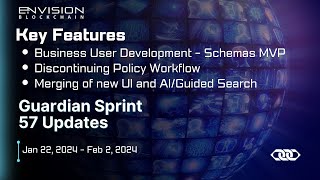 Jan 22, 2024 – Feb 2, 2024 Sprint 57 demo of Excel to Schemas, Policy Discontinuation, and more