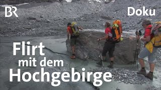 Mont Blanc und Monte Rosa: Wandern auf der "Haute Route" | Bergauf-Bergab | Doku | Berge | BR