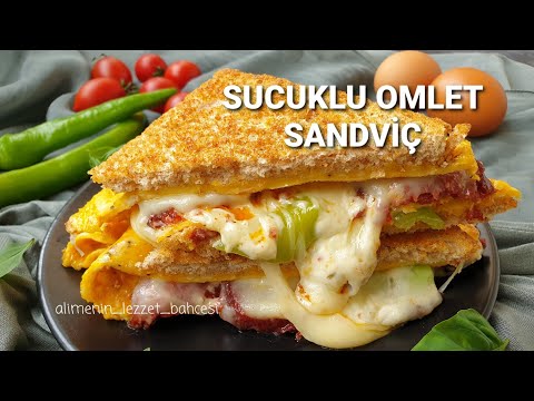 Sucuklu Omlet Sandviç