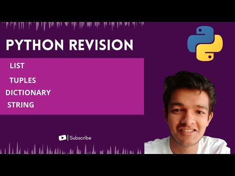 Python Full Beginner Course | Revision | List , Tuple , String , Dictionary | Lecture 09