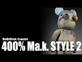 400% BEARBRICK [Ma.k. STYLE] 2 (400프로 베어브릭 커스텀2)