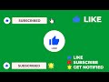 like share subscribe green screen no copyright
