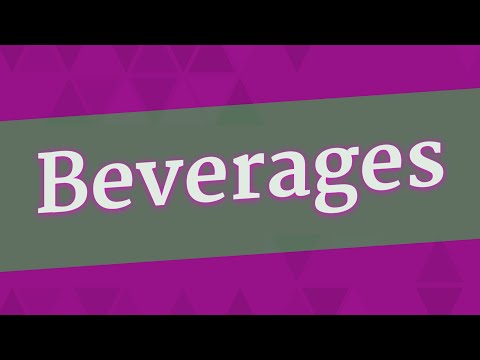 BEVERAGES pronunciation •