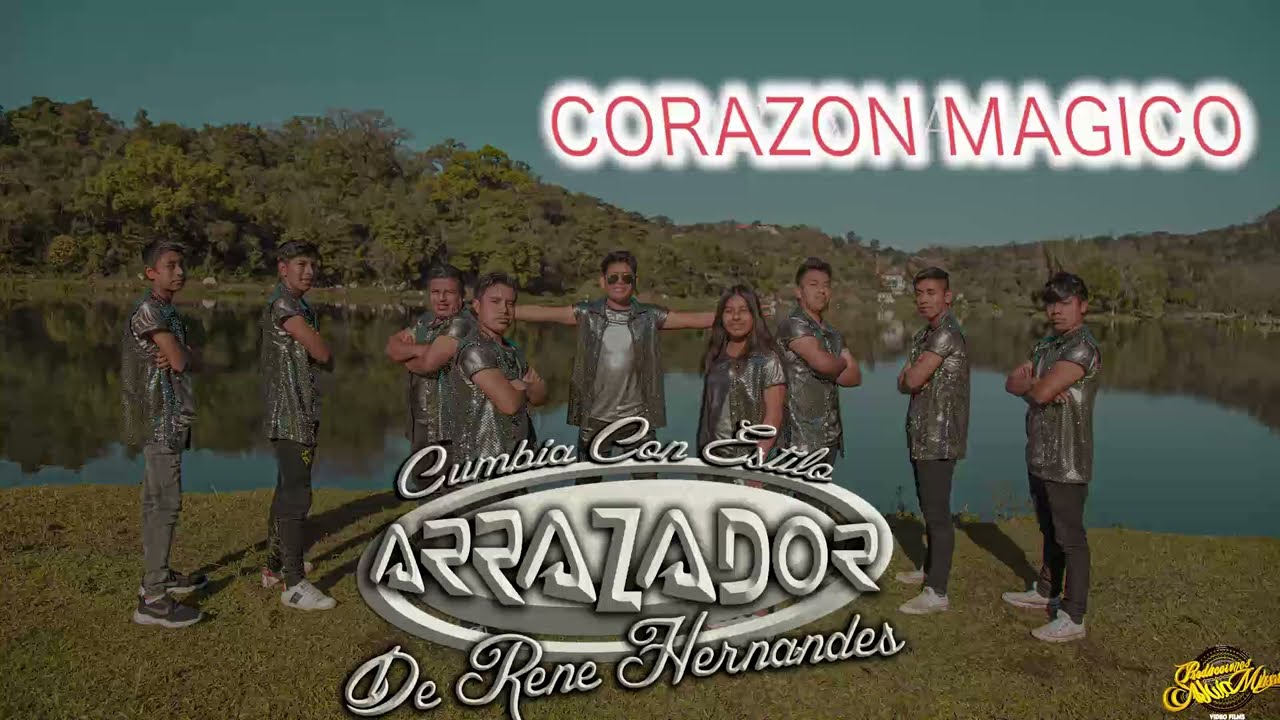 CORAZON MAGICO GRUPO ARRAZADOR  LIMPIO