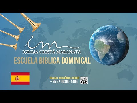 04/05/2025 - [10h BRT] - Iglesia Cristiana Maranata - Escuela Biblica Dominical - 🇪🇸 Español