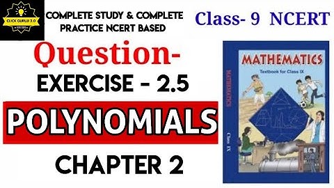 NCERT Solutions for Class 9 Maths Chapter 2 - Polynomials Exercise 2.5