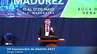 Vii Convención De Distrito 2017 - Jorge Canto