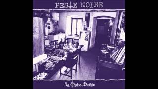 Peste Noire - La Chaise-Dyable - 06 - Quand je bois du vin chords