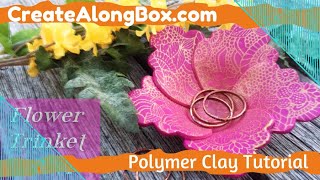 How to Make a Flower Trinket Bowl with Polymer Clay and our Monthly Subscription Box