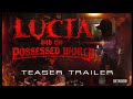 Lucia and the possessed world  teaser trailer out halloween bytesized game studio