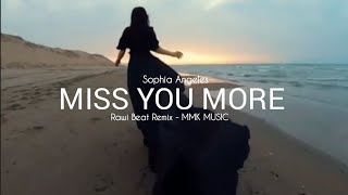 Slow Remix - Miss You More (Rawi Beat Remix) MMK MUSIC