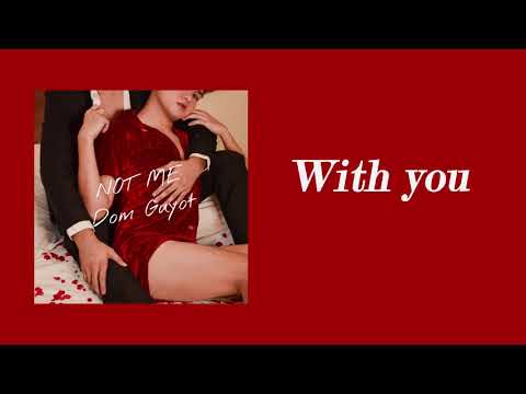 Dom Guyot- Not Me (Lyric Video)
