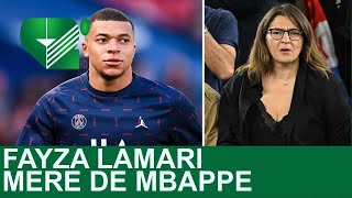 ????FAYZA LAMARI MERE DE MBAPPE