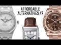 Affordable Alternatives #7 - Rolex Day-Date, JLC Reverso & Audemars Piguet Royal Oak Luxury Watches