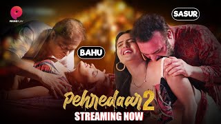 | Pehredaar Season 2 | Streaming Now Exclusively Only On PrimePlay |