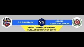 Semifinal CD Dominicos   Cadete F  Robles