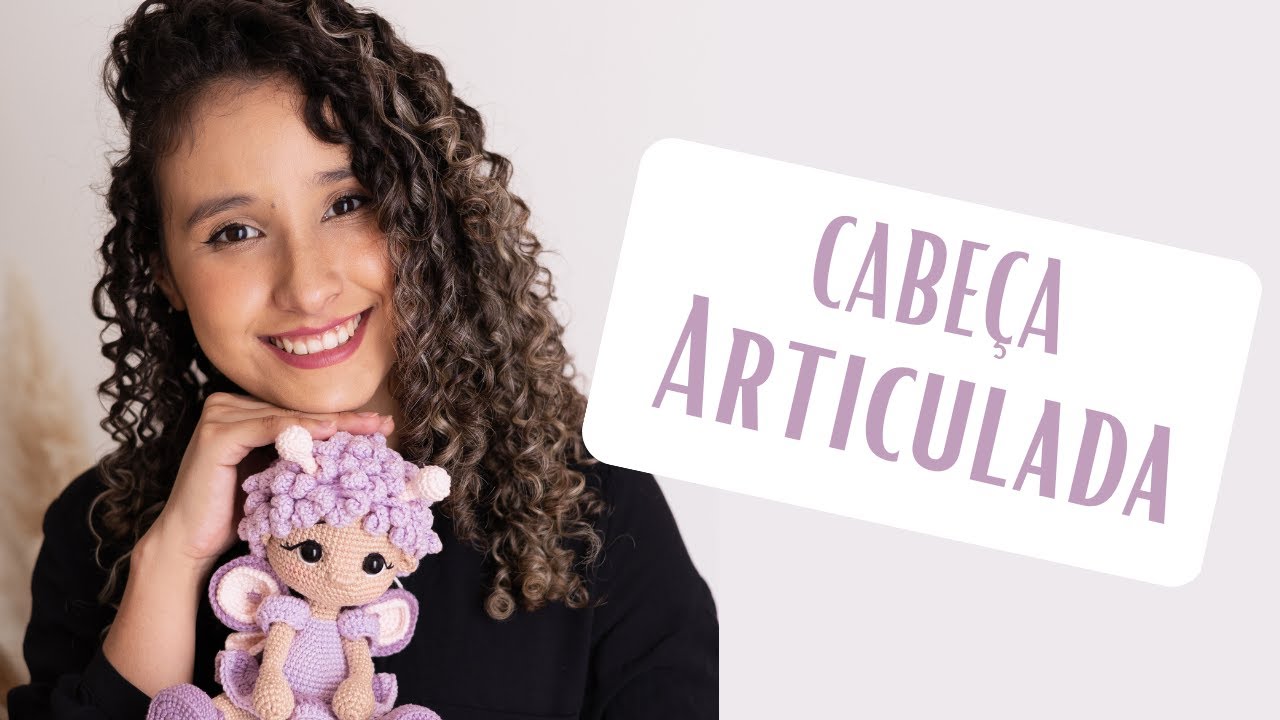 Como fazer amigurumi com cabeça articulada/ Amis Crochê