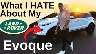 Top 5 Things I Hate About My 2013 Range Rover Evoque