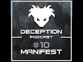 Manifest  deception podcast 010 hard neuro dnb mix