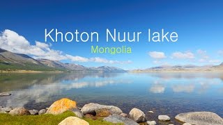 Монгольский Алтай. Горное озеро Хотон-нуур / Mongolian Altai. Khoton Nuur lake