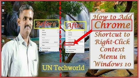 How to Add Chrome Shortcut to Right-Click Context Menu in Windows 10 | #untechworld #unhintaji