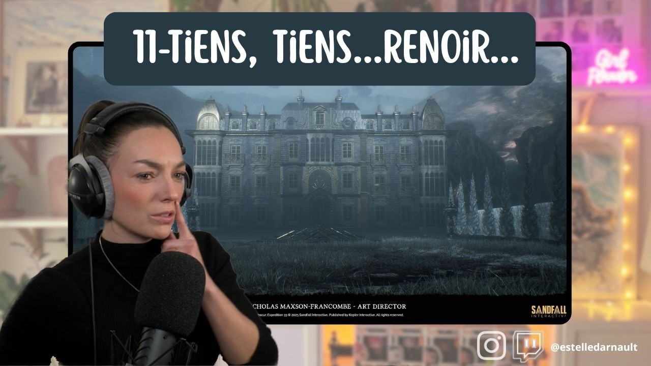 11- Tiens, Tiens...Renoir . Clair Obscur: Expedition 33