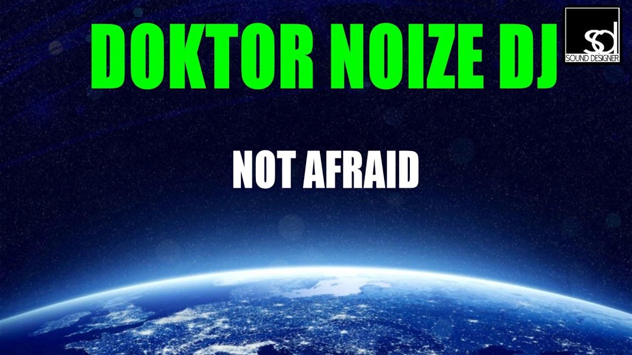 Obejrzyj Doktor Noize DJ - Not Afraid w YouTube Obejrzyj Doktor Noize DJ - Not Afraid w YouTube