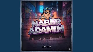 Naber adamım - Beksoundd