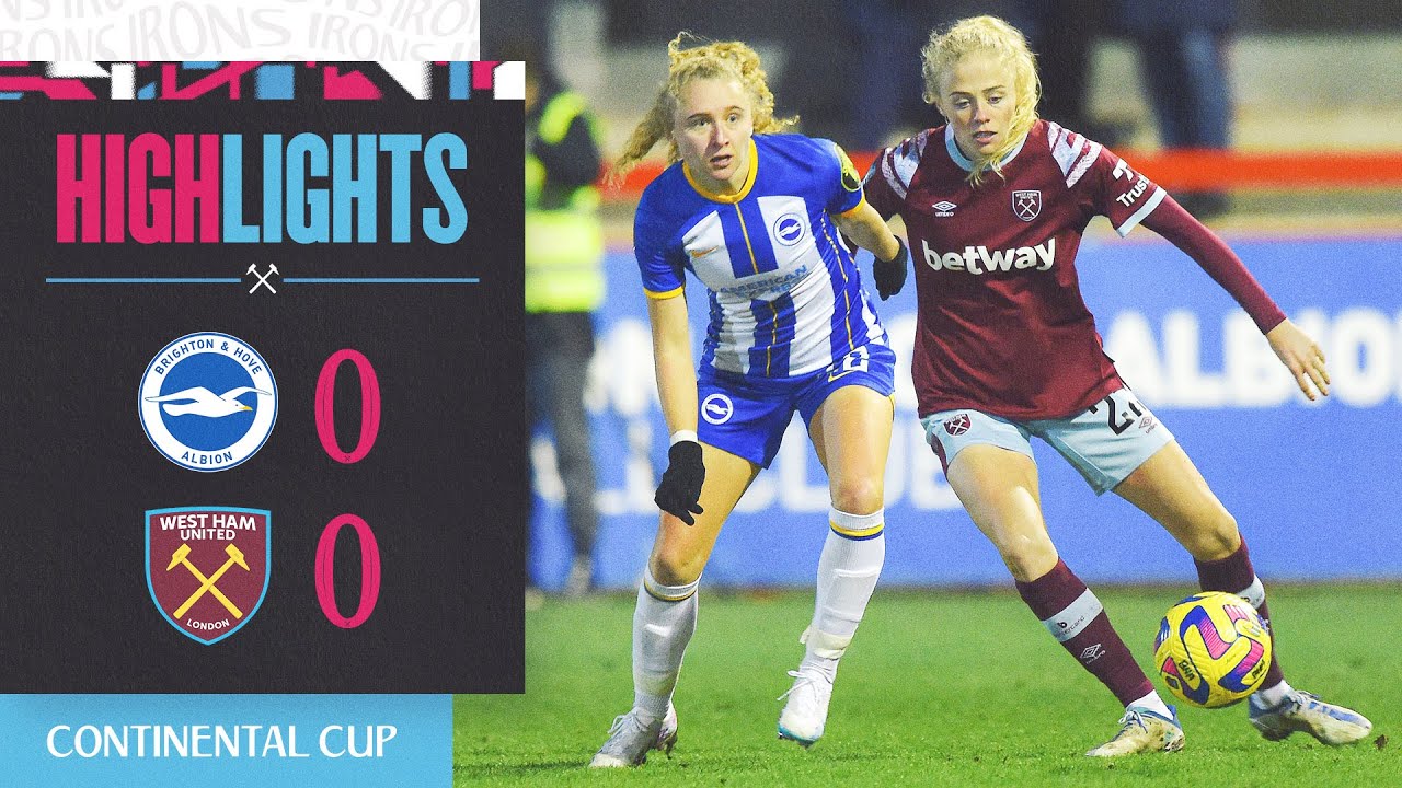 Brighton 0-0 West Ham | Hammers Book A Conti Cup Quarter Final Spot | Continental cup Highlights