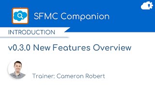 SFMC Companion 0.3.0 Release Features screenshot 2