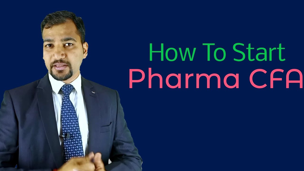 How To Start Pharma CFA Business | 