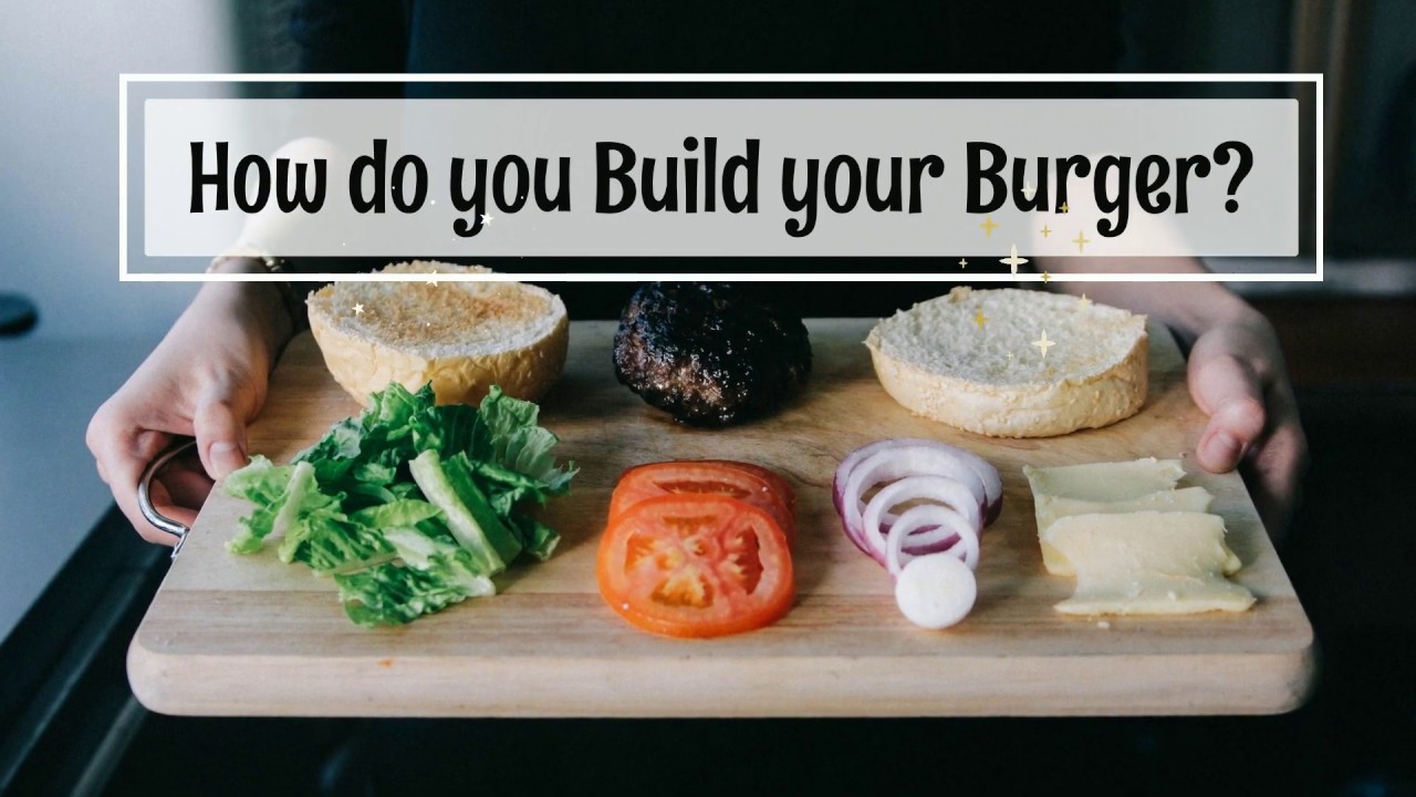 Build A Better Burger® Along 16 Program Or Middling From Tidore Kepulauan