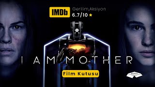 I Am Mother Filmi Netflix Yapımı Distopik Bir Hikâye Yapay Zekâ Üzerine Bir Film İncelemesi
