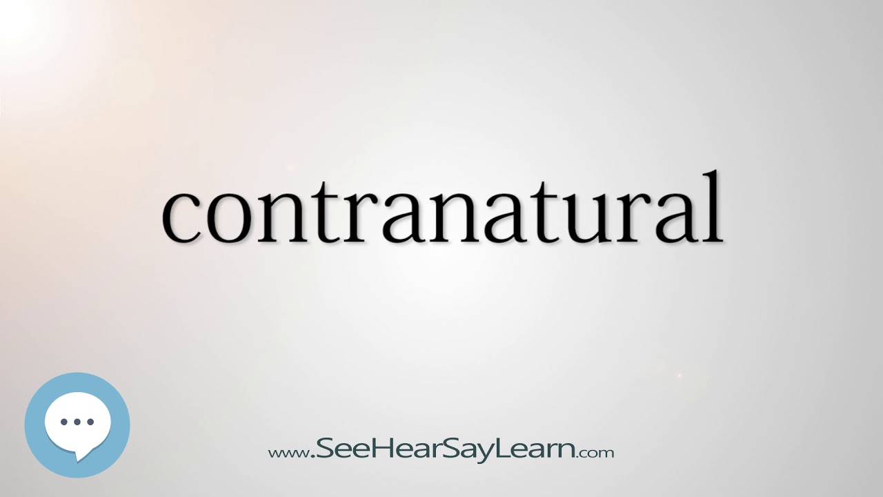 contranatural (Every English Word Pronounced) 📕🔊🗣️😎✅
