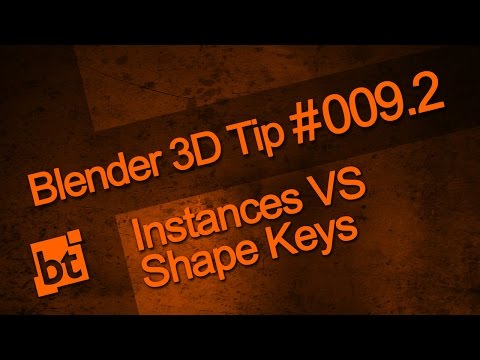 Blender 3D Quick Tip #009.2 - Instances vs Shape Keys (for versioning)