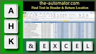 Find Text in Headers & Return their Columns in Excel with AutoHotkey