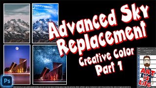 Advanced Sky Replacement in Photoshop (Creative Color) Part 1 of 2 #SkyReplacement_PHotoshop